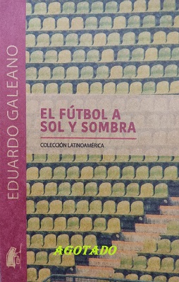 el futbol a sol y sombra agotado