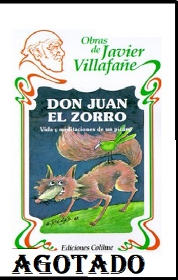 don juan el zorro agotado