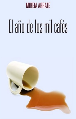 el ano de los mil cafes