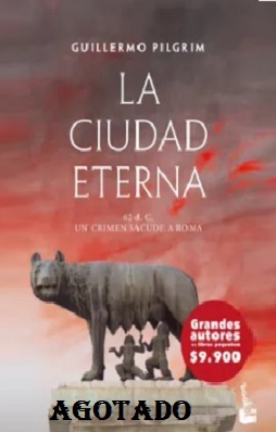 la ciudad eterna agotado