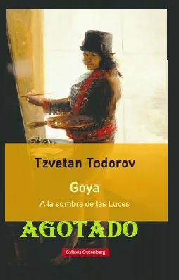 goya a la sombra de las luces agotado