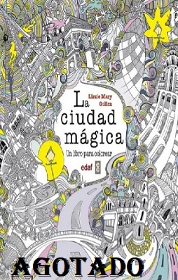 la ciudad magica agotado