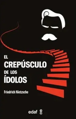 el crepusculo de los idolos