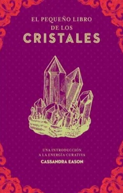 el pequeno libro de los cristales