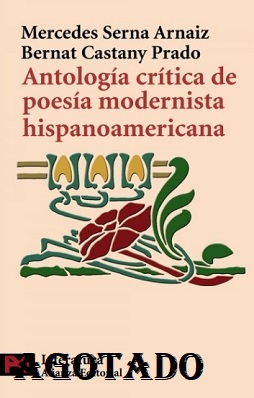 antologia critica de poesia modernista hispanoamericana agotado