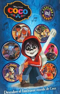 Disney Pixar Coco explora mi mundo