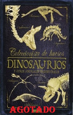 coleccion de huesos dinosaurios agotado