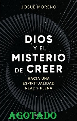 dios y el misterio de creer agotado