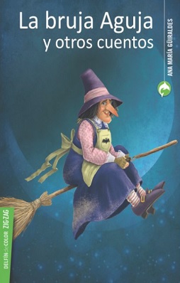 la bruja aguja y otros cuentos