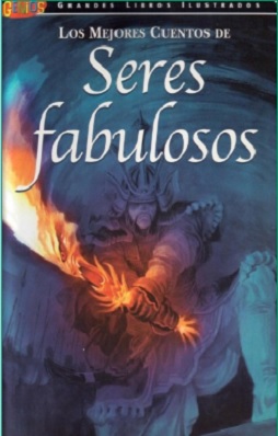 los mejores cuentos de seres fabuloso