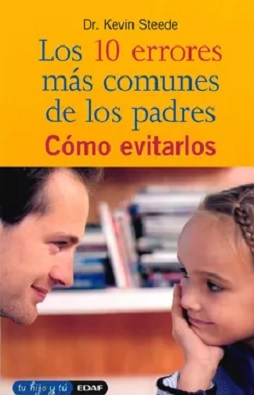 los 10 errores mas comunes de los padres