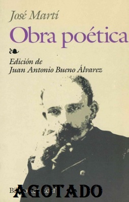 jose marti obra poetica agotado