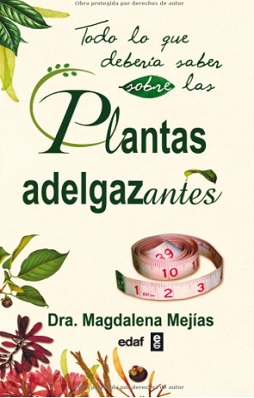 plantas adelgazantes todo lo que deberia saber