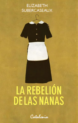 la rebelion de las nanas